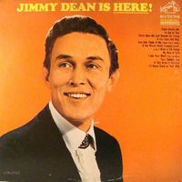 Jimmy Dean - Jimmy Dean Is Here!